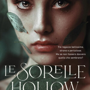 Libro sorelle Hollow di Krystal Sutherland - ean 9788817163200 - Rizzoli