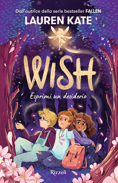 Libro Wish. Esprimi un desiderio di Lauren Kate - ean 9788817177139 - Rizzoli