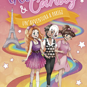 Libro avventura a Parigi. Glitter & Candy di Antonietta Lupo - ean 9788817185868 - Rizzoli