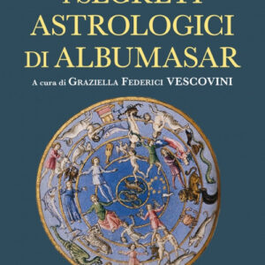 Libro segreti astrologici di Albumasar di Sadan - ean 9788818038118 - Rusconi Libri
