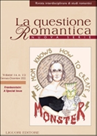Libro questione romantica. Frankenstein: a Special Issue di  - ean 9788820769895 - Liguori