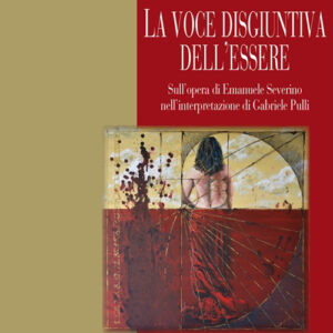Libro voce disgiuntiva dell'essere. Sull'opera di Emanuele Severino nell' interpretazione di Gabriele Pulli di Giovanni Barbera - ean 9788820770266 - Liguori