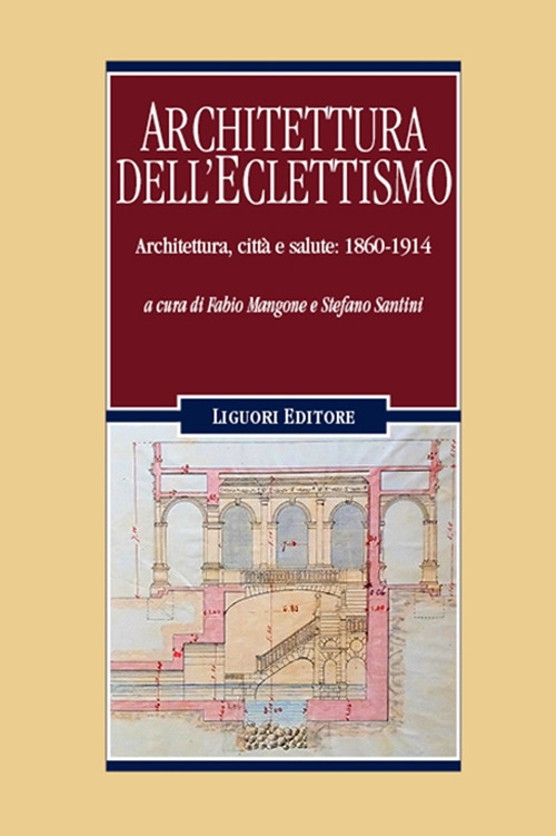 Libro Architettura dell'eclettismo. Architettura