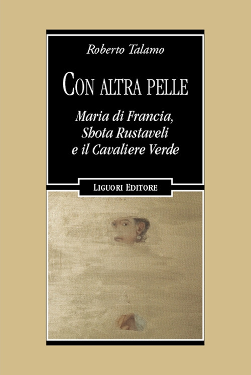 Libro Con altra pelle. Maria di Francia