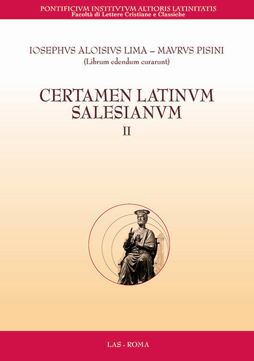 Libro Certamen latinum salesianum di Mauro Pisini; Miran Sajovic - ean 9788821313608 - LAS
