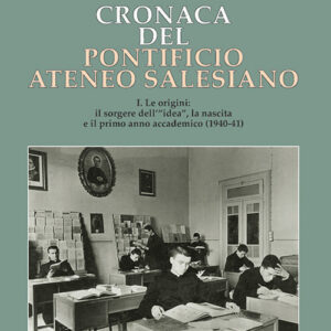 Libro Cronaca del Pontificio ateneo salesiano di Eusebio M. Vismara - ean 9788821313646 - LAS