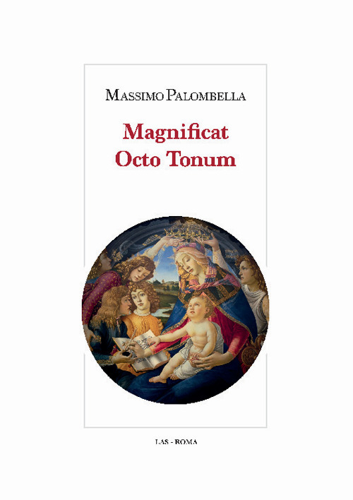Libro Magnificat Octo tonum di Massimo Palombella - ean 9788821315008 - LAS