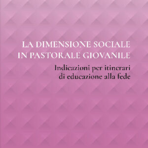 Libro dimensione sociale in pastorale giovanile. Indicazioni per itinerari di educazione alla fede di Magda Liliana Cruz Gómez - ean 9788821315046 - LAS