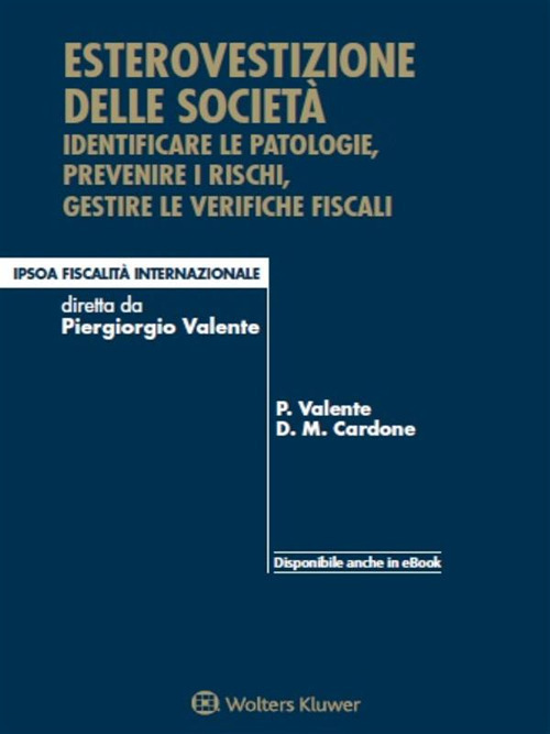 Libro Esterovestizione delle società. Identificare le patologie