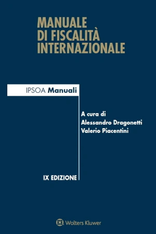 Libro Manuale di fiscalità internazionale di  - ean 9788821779145 - Ipsoa