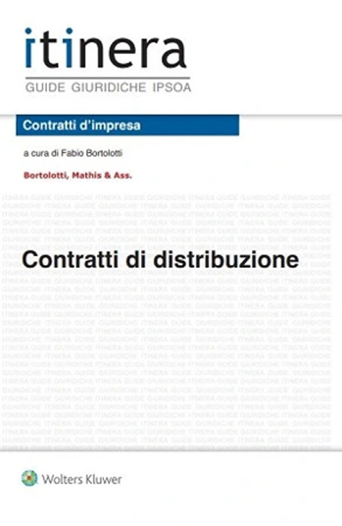 Libro Contratti di distribuzione di - ean 9788821779558 - Ipsoa