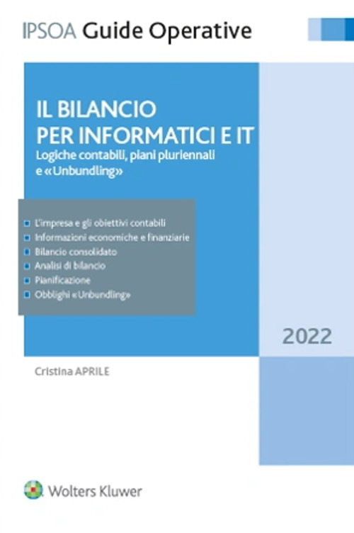 Libro bilancio per informatici e IT. Logiche contabili