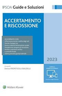 Libro Accertamento e riscossione 2023 di  - ean 9788821781483 - Ipsoa