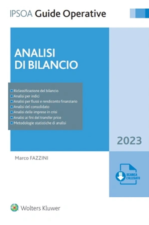 Libro Analisi di bilancio 2023 di Marco Fazzini - ean 9788821782503 - Ipsoa