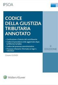 Libro Codice della giustizia tributaria annotato di  - ean 9788821783272 - Ipsoa