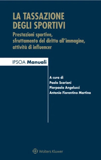 Libro tassazione degli sportivi di  - ean 9788821783296 - Ipsoa