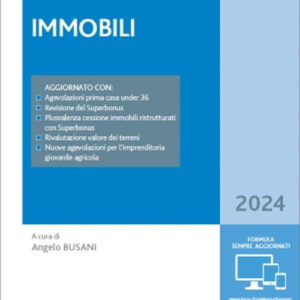 Libro Immobili 2024 di  - ean 9788821783685 - Ipsoa