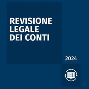 Libro Revisione legale dei conti 2024 di  - ean 9788821783715 - Ipsoa