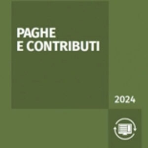 Libro Paghe e contributi 2024 di  - ean 9788821784415 - Ipsoa