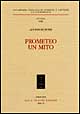 Libro Prometeo. Un mito di Alfonso De Petris - ean 9788822251978 - Olschki