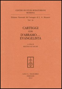 Libro Carteggi con D'Abramo... Evangelista di Lodovico Antonio Muratori - ean 9788822261809 - Olschki