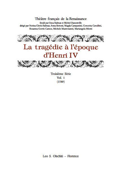Libro tragédie à l'époque d'Henri IV. Serie 3ª di  - ean 9788822266859 - Olschki