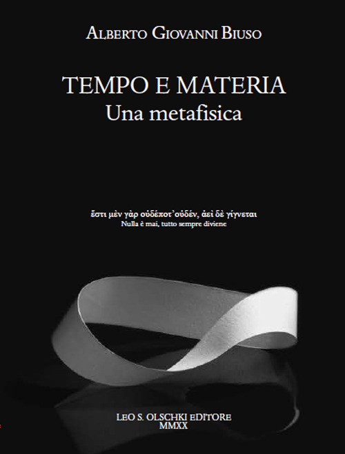 Libro Tempo e materia. Una metafisica di Alberto Giovanni Biuso - ean 9788822266866 - Olschki