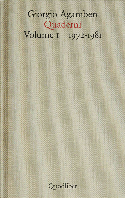Libro Quaderni di Giorgio Agamben - ean 9788822922281 - Quodlibet