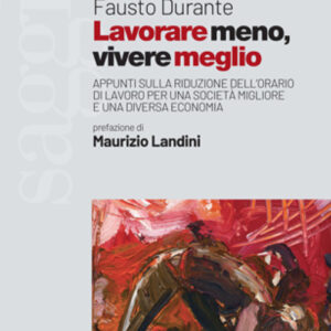 Libro Lavorare meno