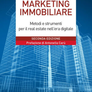 Libro Marketing immobiliare. Metodi e strumenti per il successo nel real estate di Piero Almiento - ean 9788823838581 - EGEA