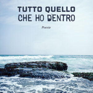 Libro Tutto quello che ho dentro di Riccardo Guelfi - ean 9788824936071 - BooksprintEdizioni