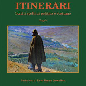 Libro Itinerari. Scritti scelti di politica e costume di Luigi Antonio Gambuti - ean 9788824937658 - BooksprintEdizioni