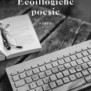 Libro Ecoillogiche poesie di Tommaso Butera - ean 9788824938969 - BooksprintEdizioni