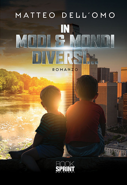 Libro In modi & mondi diversi di Matteo Dell'Omo - ean 9788824939720 - BooksprintEdizioni