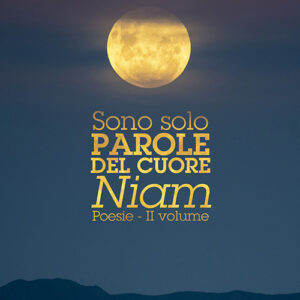 Libro Sono solo parole del cuore. Niam di Mina Raso - ean 9788824939867 - BooksprintEdizioni