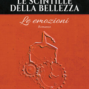 Libro scintille della bellezza. Le emozioni di Alessandra Dell'Atti - ean 9788824941341 - BooksprintEdizioni