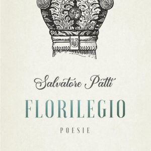 Libro Florilegio di Salvatore Patti - ean 9788824980043 - BooksprintEdizioni