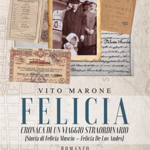 Libro Felicia di Vito Marone - ean 9788824980050 - BooksprintEdizioni