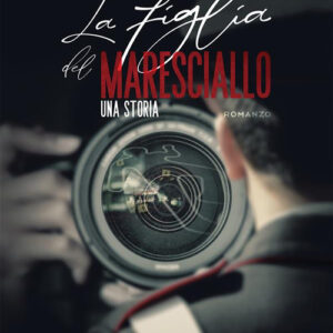 Libro figlia del maresciallo di Margherita Lanza - ean 9788824980555 - BooksprintEdizioni