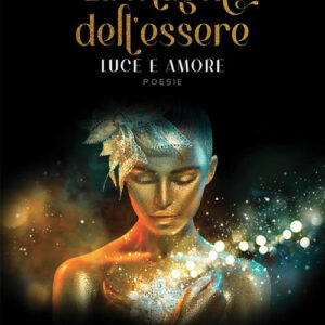 Libro magia dell'essere di Silvia Fornoni - ean 9788824980593 - BooksprintEdizioni