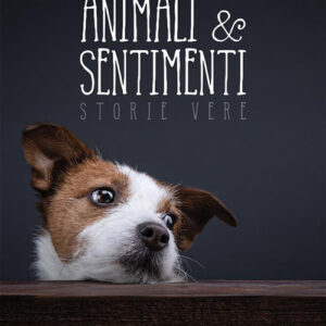 Libro Animali & sentimenti di Antonio Izzo - ean 9788824981552 - BooksprintEdizioni