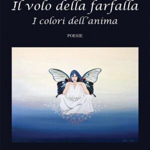 Libro volo della farfalla di Paola Tontodonato - ean 9788824981880 - BooksprintEdizioni