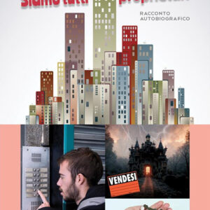 Libro Siamo tutti proprietari di Roberto Burgas - ean 9788824982245 - BooksprintEdizioni