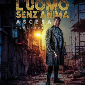 Libro uomo senz'anima di Andrea Esposito - ean 9788824982382 - BooksprintEdizioni