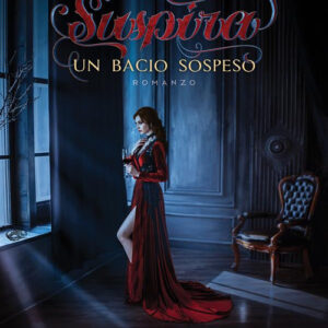 Libro Suspira. Un bacio sospeso di Milena Bonvissuto - ean 9788824982597 - BooksprintEdizioni