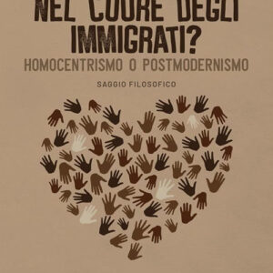 Libro Nel cuore degli immigrati? Homocentrismo o postmodernismo di Lukundula Ramazani Dieudonné - ean 9788824982641 - BooksprintEdizioni