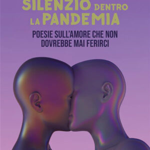 Libro Silenzio dentro la pandemia di C@ - ean 9788824982665 - BooksprintEdizioni