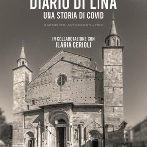 Libro Diario di Lina di Lina Sassi - ean 9788824982740 - BooksprintEdizioni