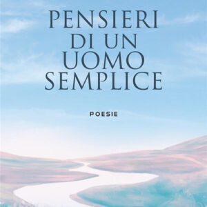 Libro Pensieri di un uomo semplice di Giuseppe Varricchio - ean 9788824983006 - BooksprintEdizioni