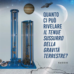 Libro Quanto ci può rivelare il tenue sussurro della gravità terrestre? di Giorgio Mario Campion - ean 9788824983457 - BooksprintEdizioni